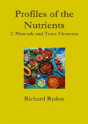 Profiles Of The Nutrients-2. Minerals And Trace Elements - Preview