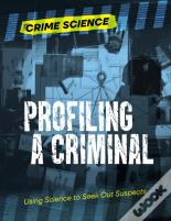 Profiling A Criminal