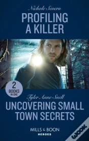 Capa do artigo Profiling A Killer / Uncovering Small Town Secrets