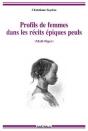 Profils De Femmes Dans Les Récits Épiques Peuls (Mali-Niger) - Preview