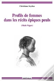 Capa do artigo Profils De Femmes Dans Les Récits Épiques Peuls (Mali-Niger)