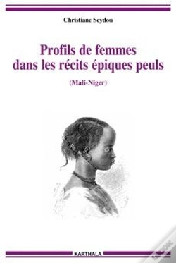 Capa do artigo Profils De Femmes Dans Les Récits Épiques Peuls (Mali-Niger)