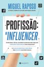 Profissão: Influencer - Preview