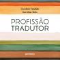 Profissão Tradutor - Preview