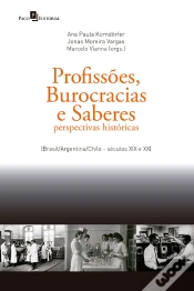 Capa do artigo Profissões, Burocracias E Saberes