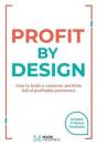 Profit By Design - Preview