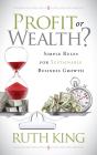 Profit Or Wealth? - Preview