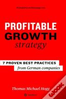 Profitable Growth Strategy