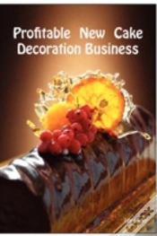 Capa do artigo Profitable New Cake Decoration Business