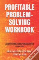 Profitable Problem-Solving Workbook