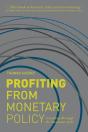 Profiting From Monetary Policy - Preview