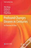 Profound Changes Unseen In Centuries