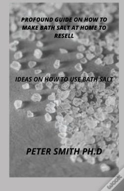 Capa do artigo Profound Guide On How To Make Bath Salt At Home To Resell