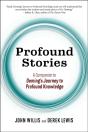 Profound Stories:  A Companion To Deming'S Journey To Profound Knowledge - Preview