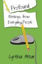 Profound Writings From Everyday People - Preview