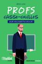 Profs Casse-Couilles - Preview