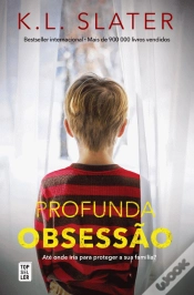 Capa do artigo Profunda Obsessão