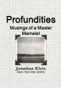 Profundities - Musings Of A Master Memeist - Preview