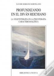 Profundizando En El Diván Reichiano