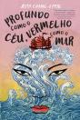 Profundo como o Céu, Vermelho como o Mar - Preview