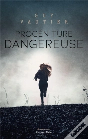 Capa do artigo Progeniture Dangereuse