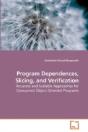 Program Dependences, Slicing, And Verifi - Preview
