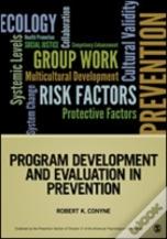 Program Development And Evaluation In Prevention