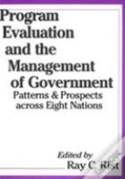 Program Evaluation And The Management Of Government
