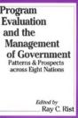 Program Evaluation And The Management Of Government - Preview