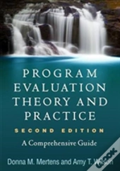 Program Evaluation Theory And Practice, Second Edition