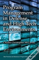 Program Management In Defense And High Tech Environments
