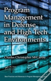 Program Management In Defense And High Tech Environments