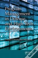 Program Management In Defense And High Tech Environments