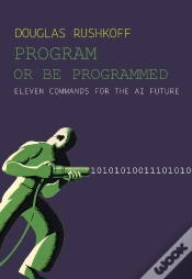 Capa do artigo Program Or Be Programmed