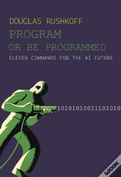 Capa do artigo Program Or Be Programmed