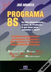 Capa do artigo Programa 8S - Da Alta Administração à Linha de Produção:
