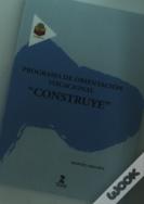Programa De Orientación Vocacional "Construye"