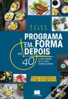 Programa em Forma Depois dos 40