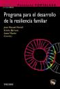 Programa Fortaleza. Programa Para El Desarrollo De La Resiliencia Familiar - Preview