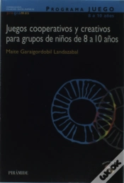 Capa do artigo Programa Juego. Juegos Cooperativos Y Creativos Para Grupos De Niños De 8 A 10 Años