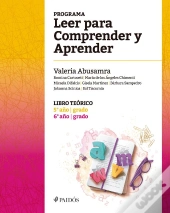 Programa Leer Para Comprender Y Aprender. Libro Teórico 5° Y 6° Año - Grado