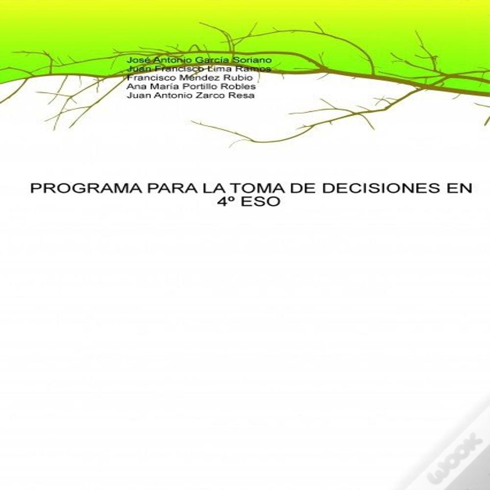 Programa Para La Toma De Decisiones En 4º Eso