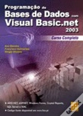 Programação de Bases de Dados com Visual Basic.net 2003 