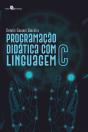 Programação Didática Com Linguagem C - Preview
