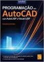 Programação em AutoCAD com AutoLISP e Visual LISP - Preview