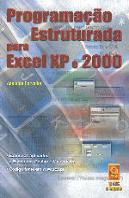 Programação Estruturada para Excel XP e 2000