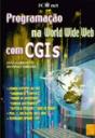 Programação na World Wide Web com CGIs - Preview