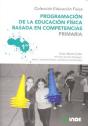 Programación De La Educación Física Basada En Competencias. Primaria. 1º - Preview