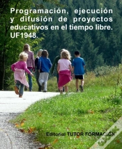 Capa do artigo Programacion, Ejecucion Y Difusion De Proyectos Educativos E