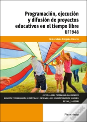 Capa do artigo Programación, Ejecución Y Difusión De Proyectos Educativos En El Tiempo Libre
